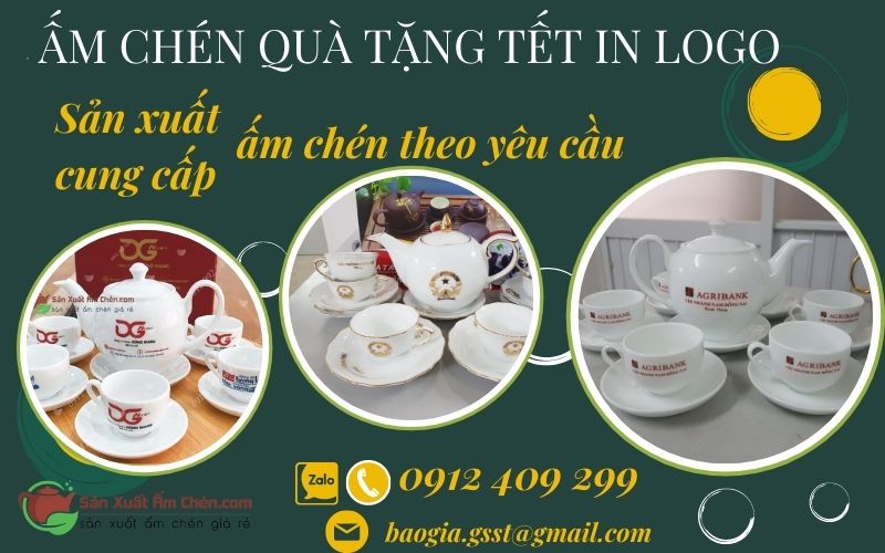 Cung Cấp Ấm Chén Quà Tặng Tết Giá Rẻ In Logo Theo Yêu Cầu